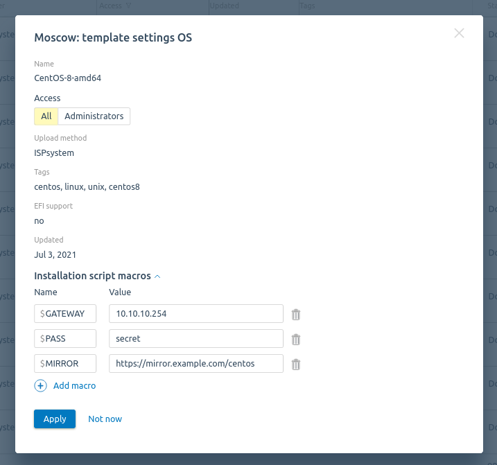 Additional settings for the template can be transferred using macros. For example, to configure the network settings of the server, the superuser password, or the repository mirror URL